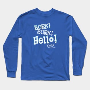 Bork! Bork! Hello! - Floof and Pupper Long Sleeve T-Shirt